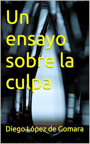 Un ensayo sobre la culpa