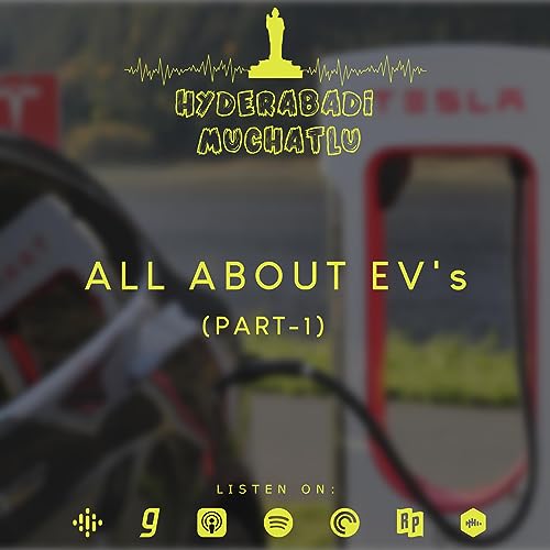 Ep-2 All about EV's (Part-1)