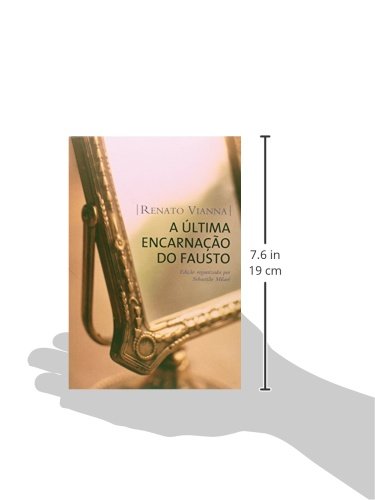 A última encarnação do Fausto