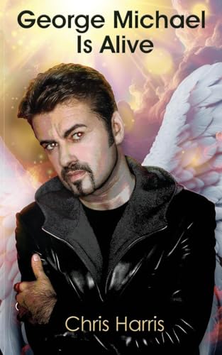 Cover of George Michael Is Alive