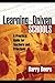 Learning-Driven Schools: A Practical Guide for Teachers And Principals