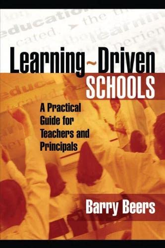 Buy Learning-Driven Schools: A Practical Guide for Teachers and Principals — BookShops.in