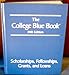 The College Blue Book: Scholarships, Fellowships, Grants and Loans 34th Edition (Volume 5)