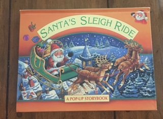 Hardcover Santa's Sleigh Ride : A Personalized Pop-Up Storybook Book