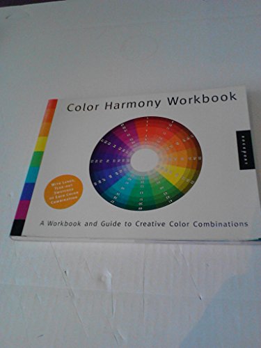 Color Harmony Workbook: A Workbook and Guide to Creative Color Combinations