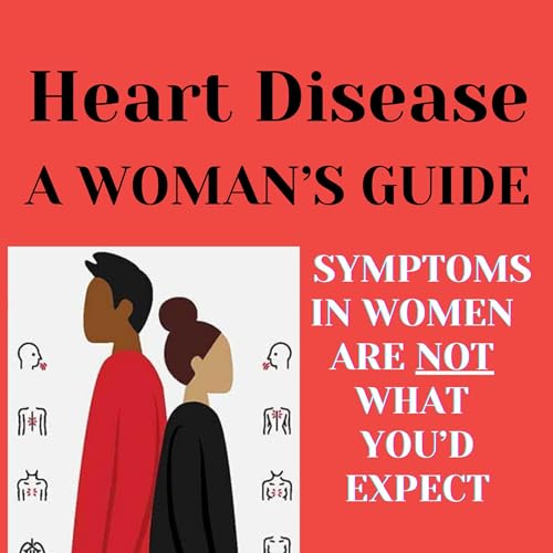 Heart Disease: A Woman's Guide by Jody Ruedebusch Heart Disease: A Woman's Guide by Jody Ruedebusch