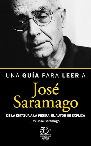 Una guía para leer a José Saramago