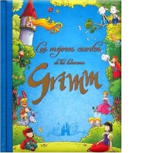 MEJORES CUENTOS DE LOS HERMANOS GRIMM [Spanish] 6075320970 Book Cover