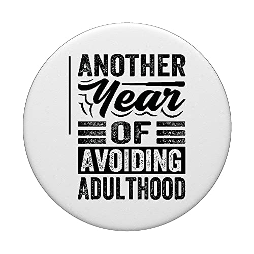 Another Year Of Avoiding Adulthood PopSockets Swappable PopGrip, Black - Image 3