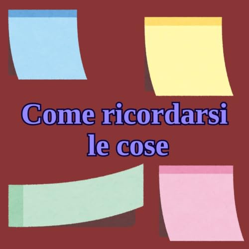 #Villasanta Come ricordarsi le cose
