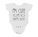 I'm Cute, Mom's Hot, Dad's Lucky Jumpsuit - Funny Cute Novelty Infant Creeper, One-Piece Baby Bodysuit (6 Months, White)
