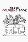 waveboard windsurf  surfing journey coloring book: surf lovers, windsurf, surfing board, ocean waves beach love