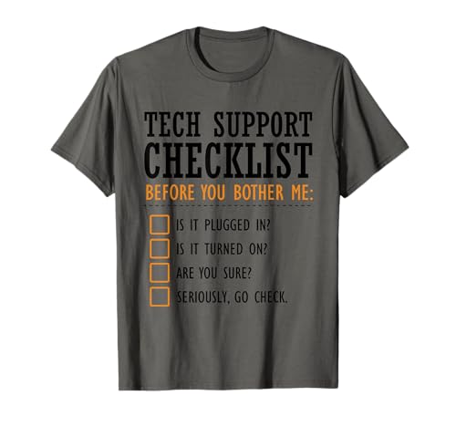 Liste de contrôle du support technique Funny Computer Geek Sysadmin T-Shirt