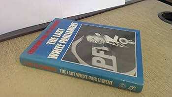 Hardcover The last white Parliament Book