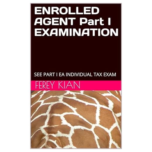 ENROLLED AGENT EXAMINATION : SEE PART I EA INDIVIDUAL TAX EXAM