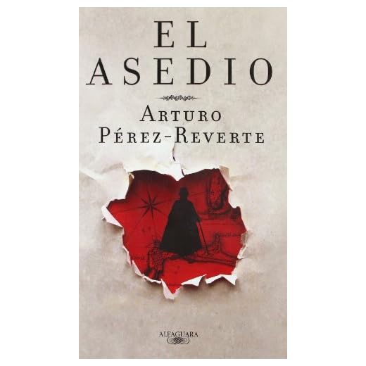 El asedio (Alfaguara)