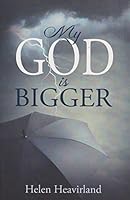 My God is Bigger 1629130621 Book Cover