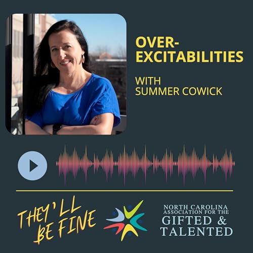 Overexcitabilities with Summer Cowick Podcast Por  arte de portada