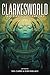Clarkesworld Year Eleven: Volume Two (Clarkesworld Anthology)