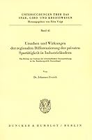 Ursachen Und Wirkungen Der Regionalen Differenzierung Der Privaten Spartatigkeit in Industrielandern: Ein Beitrag Zur Analyse Der Wirtschaftlichen Rau 3428018958 Book Cover