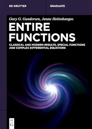 Entire Functions: Classical and Modern Results, Special Functions and Complex Differential Equations-Wow! eBook
