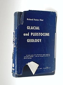 Hardcover Glacial and Pleistocene geology Book