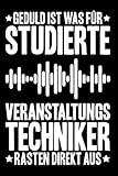 Veranstaltungstechniker Rasten Direkt Aus: A5 | Notizbuch | Notizheft | Schreibblock | Schreibheft | Journal | Tagebuch | Notebook | Liniert | 120 ... | Geschenkidee | Veranstaltungstechniker
