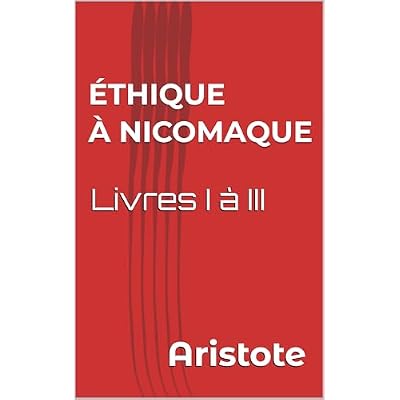 &Eacute;thique &agrave; Nicomaque
