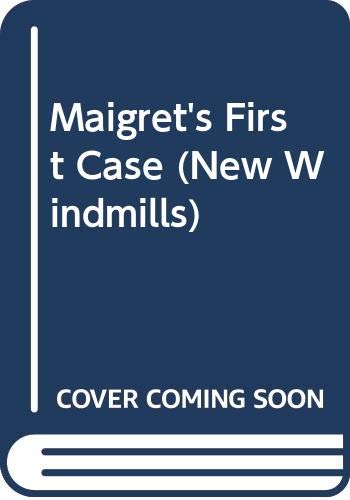 Maigret's first case; (The New windmill series,... 043512143X Book Cover