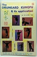 The Drunkard Kung Fu and Its Application 9627284084 Book Cover