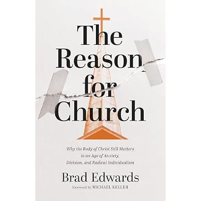 The Reason for Church