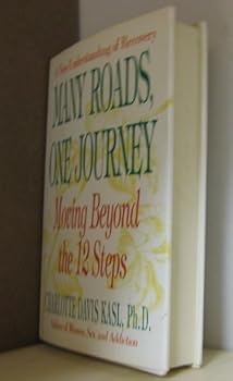 Hardcover Many Roads- One Journey: Moving Beyond the Twelve Steps Book