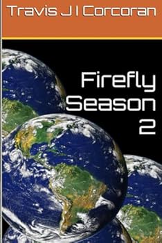 Firefly Season 2 (Time Traders)