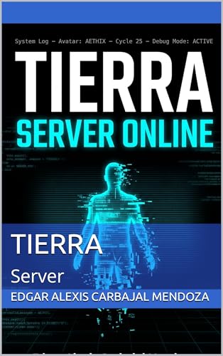 Tierra: Server (English Edition)