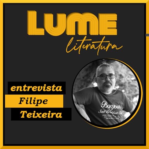 Lume entrevista: Filipe Teixeira