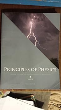 Paperback Principles of Physics Part 2: Custom Edition for the University of Minnesota Book
