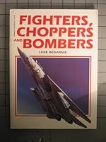 Fighters, Choppers, and Bombers 0590407384 Book Cover