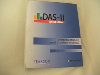 Hardcover Differential Ability Scales: Administration and Scoring Manual (Second Edition) (DAS-II) Book