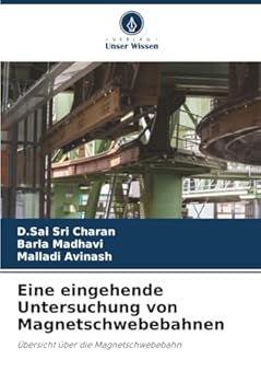 Paperback Eine eingehende Untersuchung von Magnetschwebebahnen [German] Book