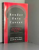 Render Unto Caesar: The Religious Sphere in World Politics 1879383446 Book Cover