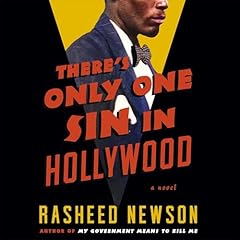 There's Only One Sin in Hollywood Audiolibro Por Rasheed Newson arte de portada