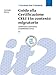 Guida Alla Certificazione Celi 1 In Contesto Migratorio. Competenza Linguistica E Competenza Civica. Livello A2 - 3