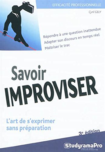 Télécharger Savoir improviser PDF Ebook En Ligne