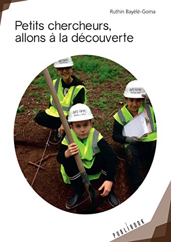 livre Petits chercheurs, allons à la découverte