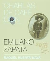 Emiliano Zapata. Mexico 2010 (Spanish Edition) 6074294151 Book Cover
