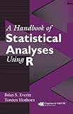 A Handbook of Statistical Analyses Using R (English Edition)