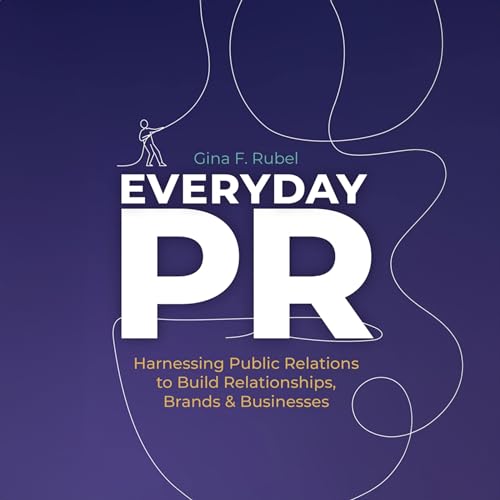 Everyday PR by Gina Rubel episode artwork