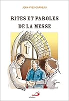 RITES ET PAROLES DE LA MESSE 2894207069 Book Cover