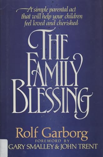 The family blessing 0849907810 Book Cover
