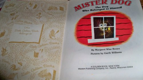 Mister Dog: The Dog Who Belonged to Himself (A ... B0006Y1JSM Book Cover
